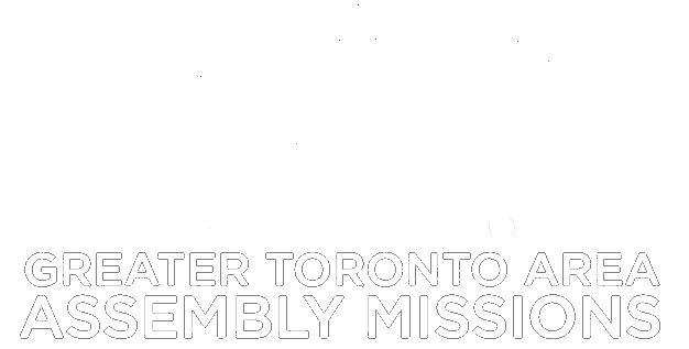 GTAAM-Greater Toronto Area Assembly Missions